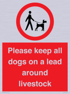 Please keep all dogs on a lead around livestock